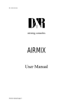 AIRMIX - D&R Broadcast Mixing Consoles