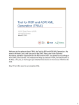 Welcome to the webcast about TRAX, the Tool for RSR and ADR