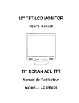 17"TFT-LCD MONITOR 17" ECRAN ACL TFT User`s Manual Manuel