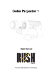 RUSH Gobo Projector 1 - User Manual