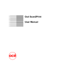 Océ Scan2Print User Manual - Océ | Printing for Professionals