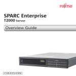 SPARC Enterprise T2000 Server Overview Guide