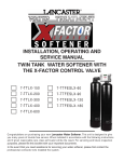 (TTLX) X-Factor Twin Tank Softener Manual