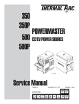 Thermal Arc PowerMaster 350, 350P, 500, 500P Service Manual_(0