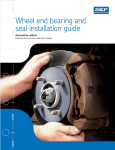 Wheel end bearing and seal installation guide