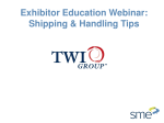 WMTS Exhibitor Education Webinar Notes: Pre Show Logistics