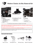Modern Classics Air Box Removal Kit