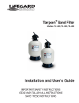 Installation and User`s Guide Tarpon ® Sand Filter
