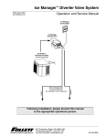 Ice Manager™ Diverter Valve System