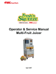 Operator & Service Manual Multi-Fruit Juicer