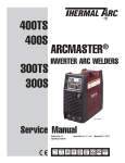 Thermal Arc ArcMaster 300, 400 S & TS Service Manual_(0