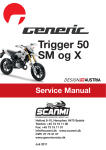 Trigger 50 SM og X - Generic Motor Danmark