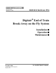 Digitair&reg; End of Train Break-Away on the Fly System