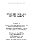 BIG WHEEL 1 or 2 player SERVICE MANUAL