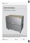 SERVICE MANUAL 2005 Drawer Fridge SERVICE MANUAL 2005