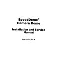 SpeedDome Camera Dome, Installation and Service Manual
