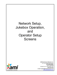 Network Setup, Jukebox Operation, and Operator Setup Screens