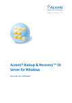 Acronis® Backup & Recovery ™ 10 Server for Windows