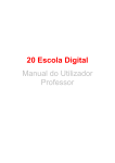 20 Escola Digital Manual do Utilizador Professor