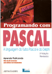 Programando com Pascal - Instituto de Computação