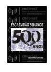 ESCRAVIDÃO, 500 anos - Centro de Mídia Independente