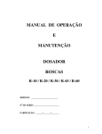 MANUAL DE OPERA&Ccedil;&Atilde;O E MANUTEN&Ccedil;&Atilde;O DOSADOR ROSCAS