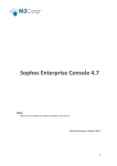 Manual de instalacao: Sophos Enterprise Console 4.7