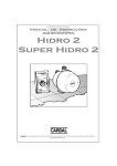Hidro 2 Super Hidro 2