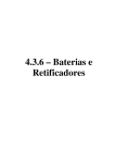 4.3.6 – Baterias e Retificadores