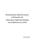 Orientações básicas para utilização de Sistemas Informatizados em