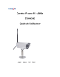 Caméra IP sans fil / câblée ÉTANCHE Guide de l`utilisateur