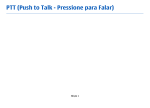 PTT (Push to Talk - Pressione para Falar)