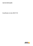 GUIA DE INSTALA&Ccedil;&Atilde;O Decodificador de v&iacute;deo AXIS P7701
