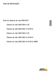 GUIA DE INSTALA&Ccedil;&Atilde;O S&eacute;rie de c&acirc;meras de rede AXIS M31