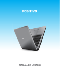 MANUAL DO USU&Aacute;RIO - Positivo Inform&aacute;tica