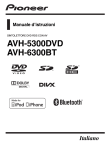 AVH-5300DVD AVH-6300BT