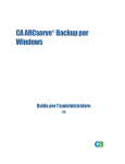 CA ARCserve Backup per Windows Guida per l`amministratore