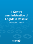 Guida per l`utente del Centro amministrativo LogMeIn Rescue