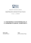 La metropoli contemporanea e la sperimentazione