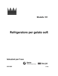 Modello 161 Refrigeratore per gelato soft Istruzioni per l`uso