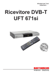 9362996e, Istruzioni per l`uso Ricevitore DVB-T UFT 671si