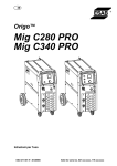 Origo™Mig C280 C340 Professional