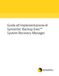 Guida all`implementazione di Symantec Backup Exec™ System