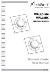 Manuale Utente User Manual WALLDIM4 WALLMIX