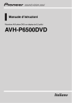 AVH-P6500DVD - Instructions Manuals