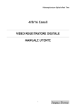 4/8/16 Canali VIDEO REGISTRATORE DIGITALE MANUALE UTENTE