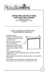 OPERATING INSTRUCTIONS FOR ELECTRIC SCREEN
