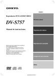 Reproductor DVD AUDIO/VIDEO DV-S757 Manual de