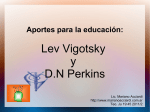 Lev Vigotsky y D.N Perkins