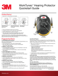 WorkTunes™ Hearing Protector Quickstart Guide